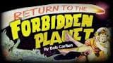 Return To The Forbidden Planet Cover Image