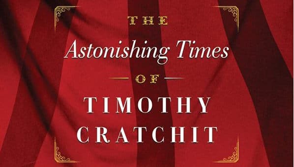 The Astonishing Times Of Timothy Cratchit Cover Image