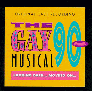 The Gay 90s Musical Cover Image