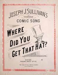 Where Did You Get That Hat from Joseph J. Sullivan