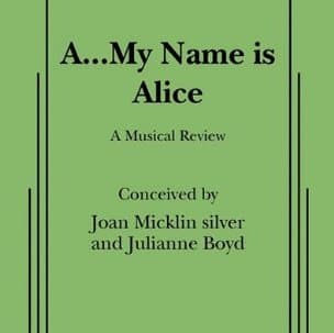 A My Name Is Alice