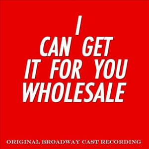 I Can Get It For You Wholesale Cover Image