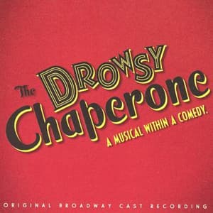 The Drowsy Chaperone Cover Image