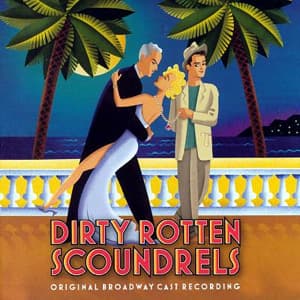 Dirty Rotten Scoundrels Cover Image