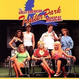 The Great American Trailer Park Musical