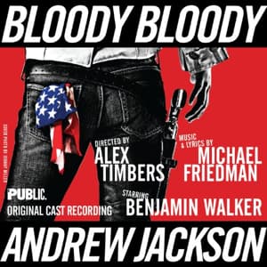 Bloody Bloody Andrew Jackson Cover Image